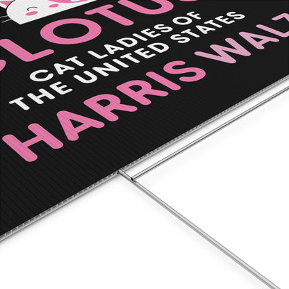 CLOTUS: HARRIS WALZ - Yard Sign